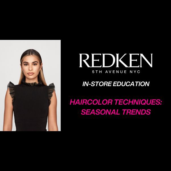Redken Haircolor Techniques: Seasonal Trends